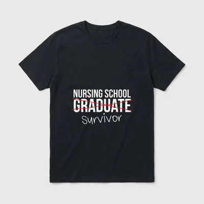 Funny Nursing School Survivor Graduation T-Shirt – Classic T-Shirt in Black