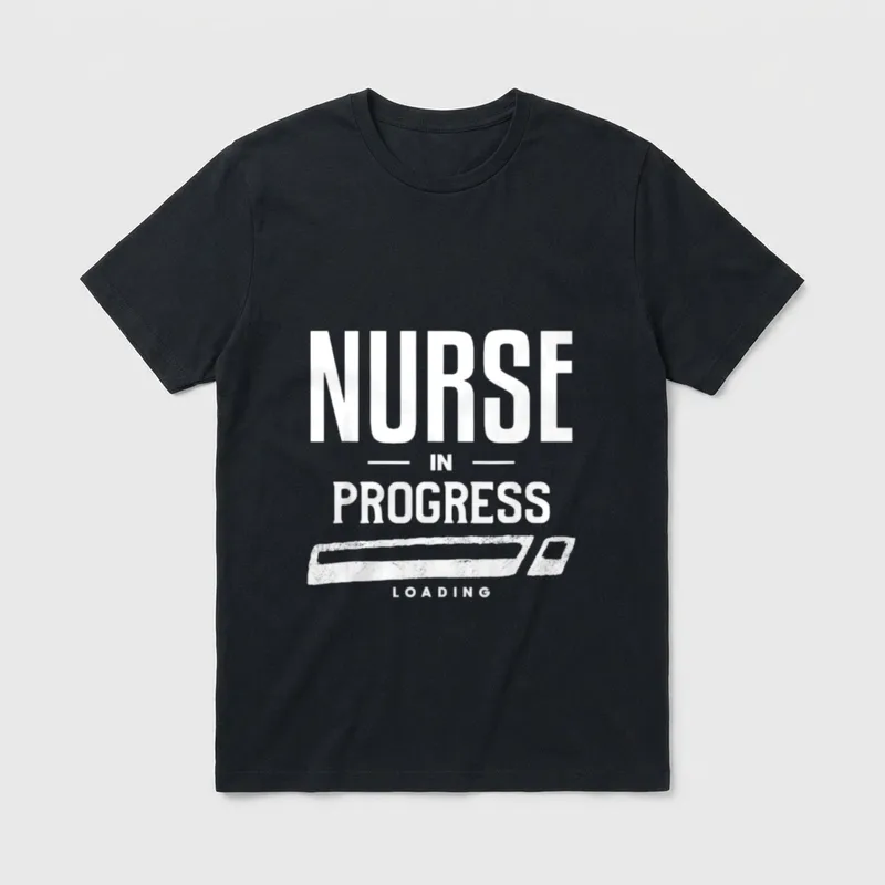 Nurse in Progress Loading Funny Graduation T-Shirt – Classic T-Shirt in Black