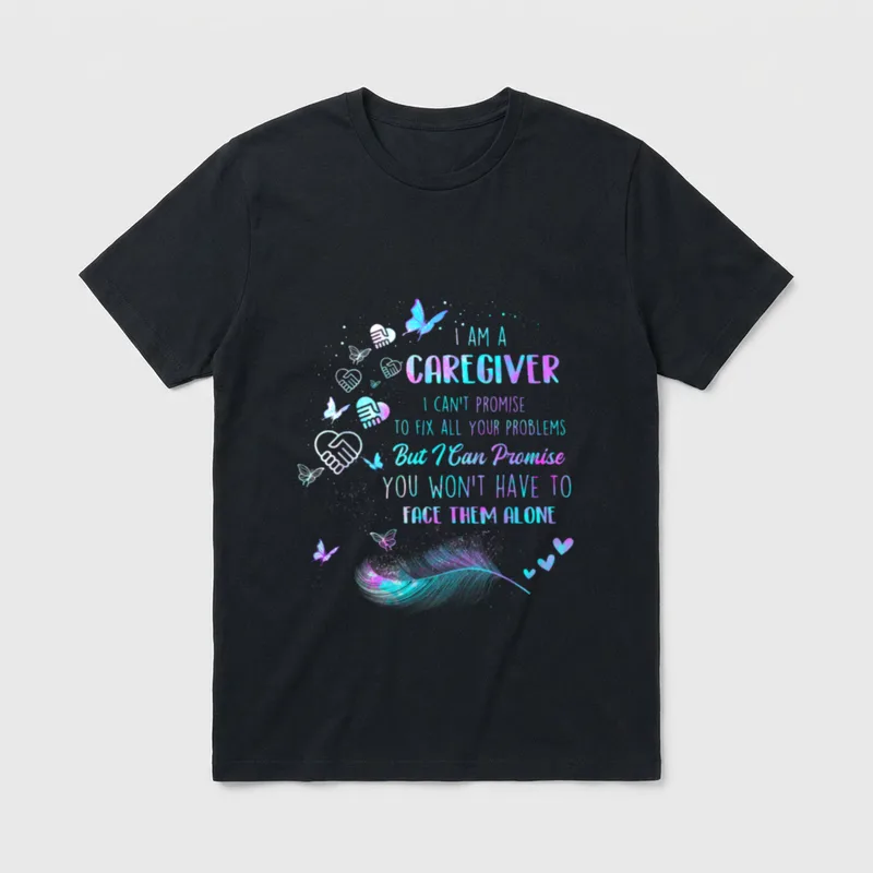 Promise Nurse Caregiving Carer T-Shirt – Caregiver quote with hearts, butterflies, and a feather – Classic T-Shirt in Black