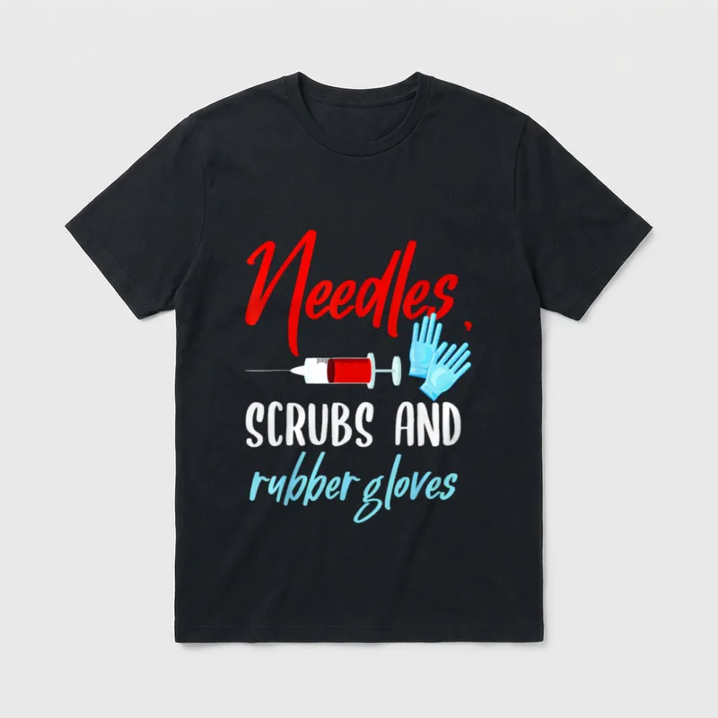 Needles Scrubs Gloves Phlebotomy Tech Nurse T-Shirt – Classic T-Shirt in Black