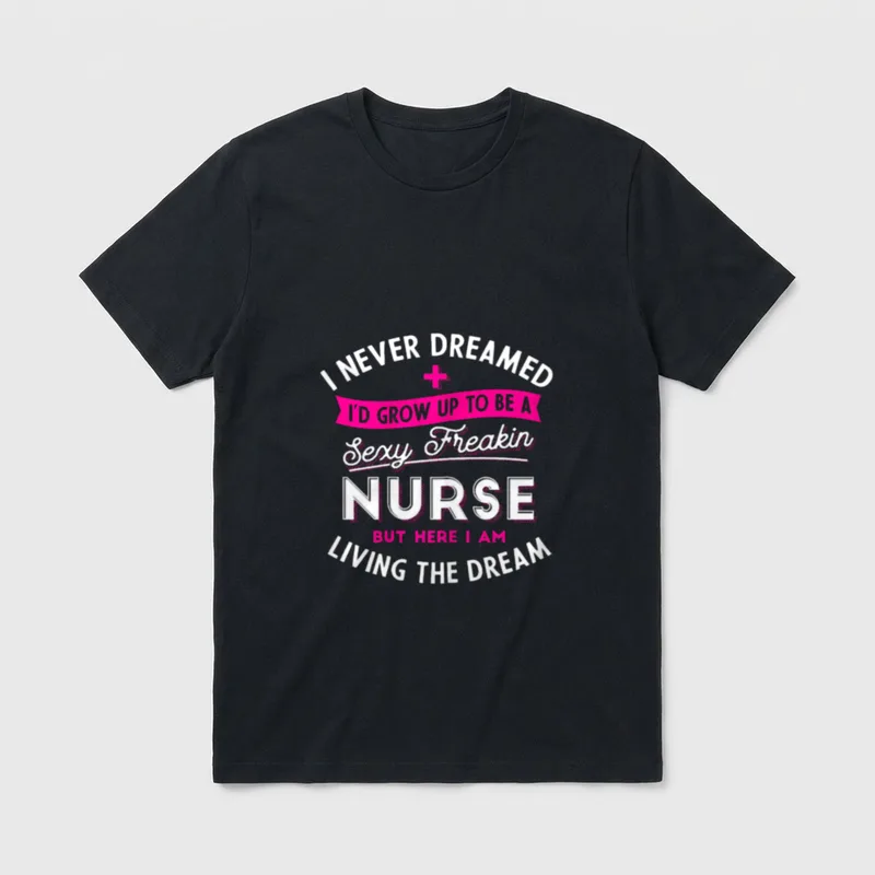 Sexy Nurse T-Shirt – Living the dream nurse slogan with medical cross – Classic T-Shirt in Black