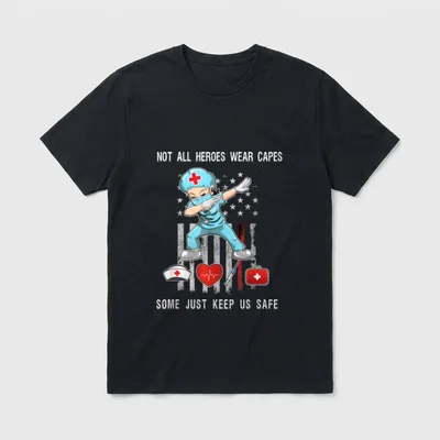 Capes Some Just Scrubs Nurse EMT T-Shirt – “NOT ALL HEROES WEAR CAPES SOME JUST KEEP US SAFE” – Classic T-Shirt in Black