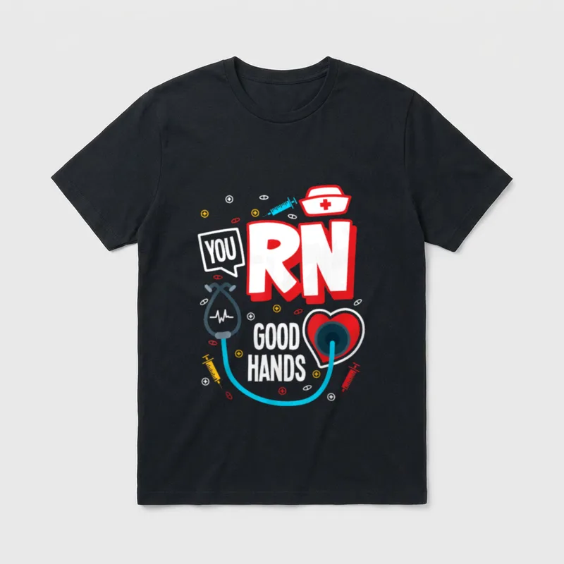 Nurse Still T-Shirt – YOU RN GOOD HANDS lettering and nurse graphics – Classic T-Shirt in Black