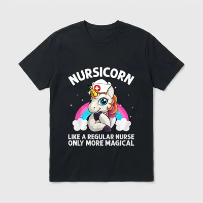 Cool Nurse Registered T-Shirt – Nursicorn like a regular nurse only more magical – Classic T-Shirt in Black
