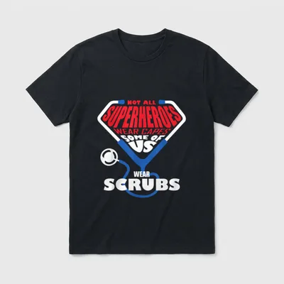 Capes Some of US Scrubs Nurse T-Shirt – NOT ALL SUPERHEROES WEAR CAPES SOME OF US WEAR SCRUBS – Classic T-Shirt in Black