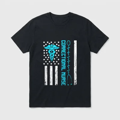 Correctional Nurse Us Flag Nursing Healthcare T-Shirt – Classic T-Shirt in Black