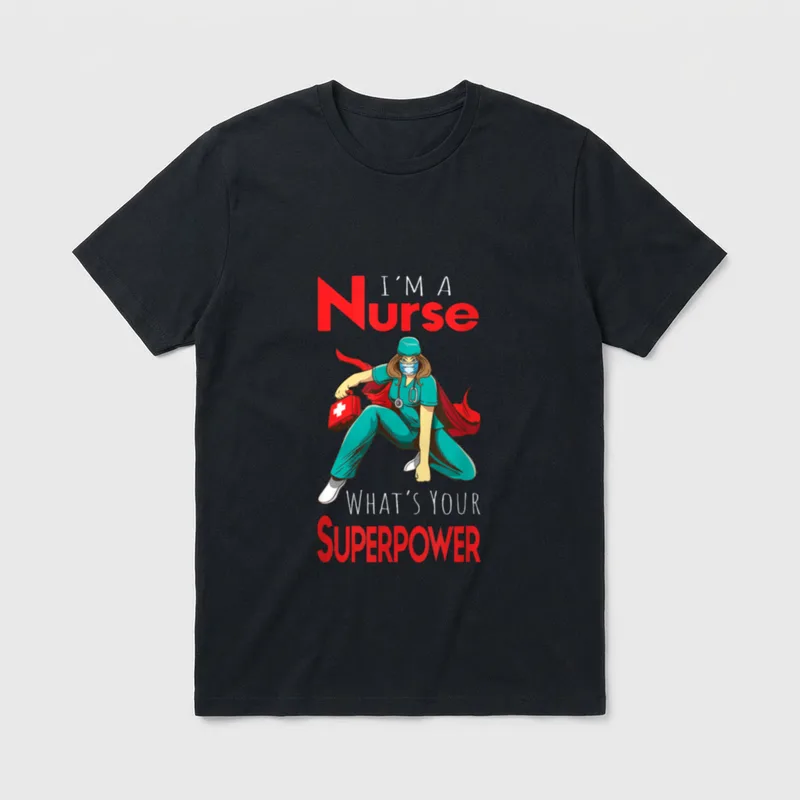 I'm a Nurse What's Your Perfect T-Shirt – Classic T-Shirt in Black