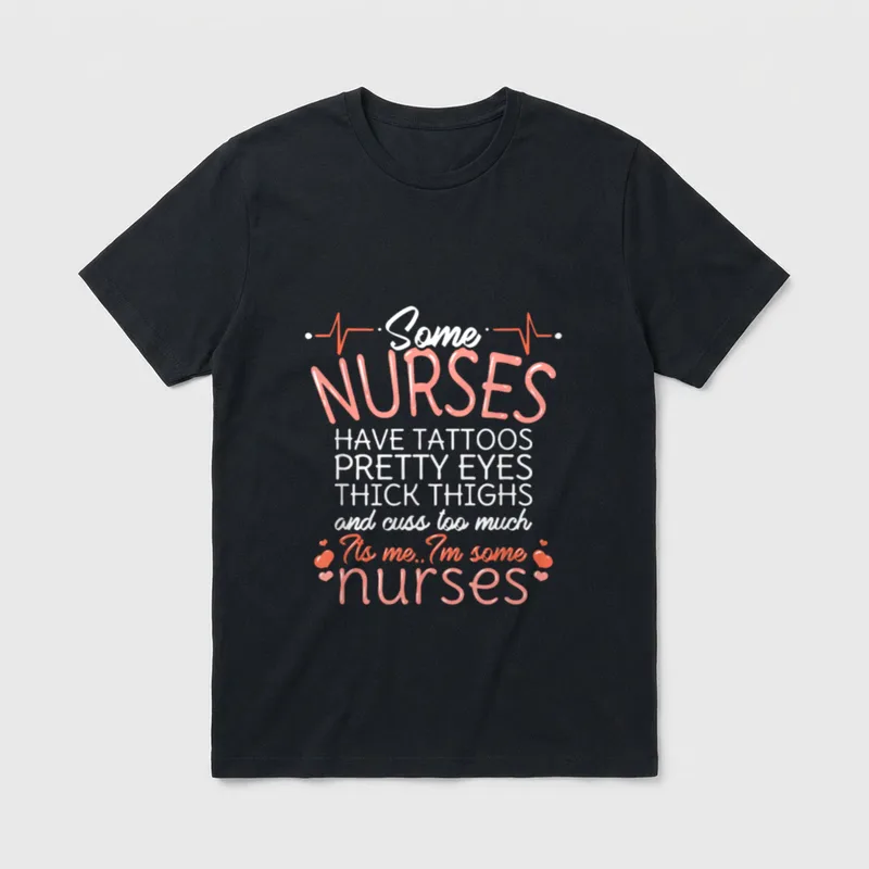 Nurse Have Tattoos Pretty Eyes Thick T-Shirt – Classic T-Shirt in Black