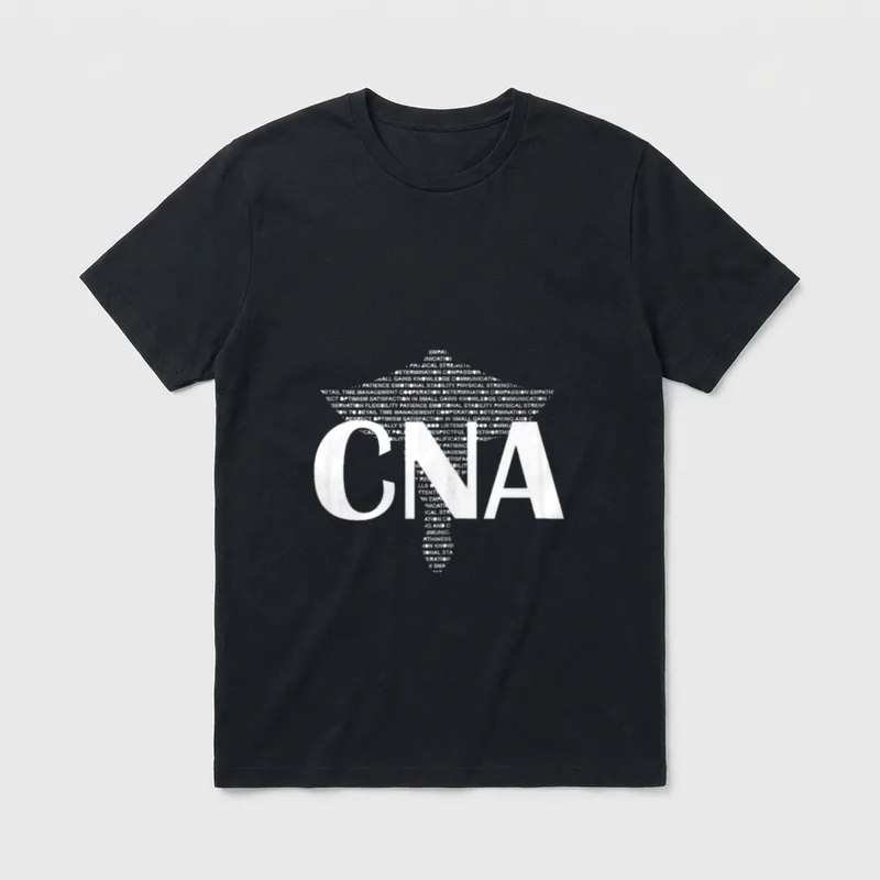 CNA Nurse Nursing Medical Assistant Health T-Shirt – Classic T-Shirt in Black