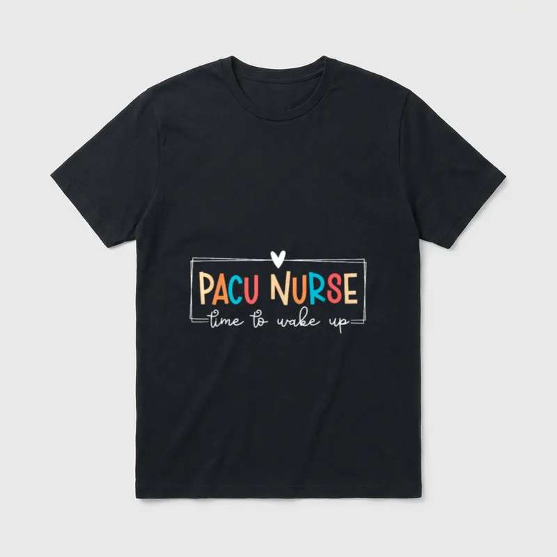 Pacu Nurse Post Anesthesia Care Unit T-Shirt – Classic T-Shirt in Black