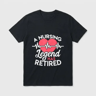 Retirement Nurse T-Shirt – A heart and pulse line with “A NURSING Legend HAS RETIRED” – Classic T-Shirt in Black