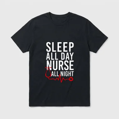 Sleep All Day Nurse Night Must T-Shirt – Sleep All Day Nurse All Night with stethoscope graphic – Classic T-Shirt in Black