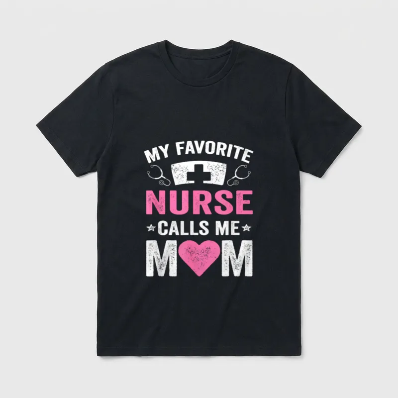 Nursing Daughter Son T-Shirt – My Favorite Nurse Calls Me Mom lettering with cap and stethoscopes – Classic T-Shirt in Black