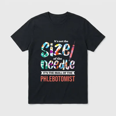 Phlebotomist Skill Syringe Phlebotomy Medical Nurse T-Shirt – Classic T-Shirt in Black