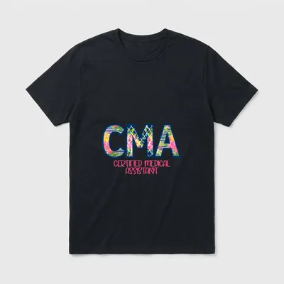 CMA Certified Medical Assistant Cute Nurse T-Shirt – Classic T-Shirt in Black