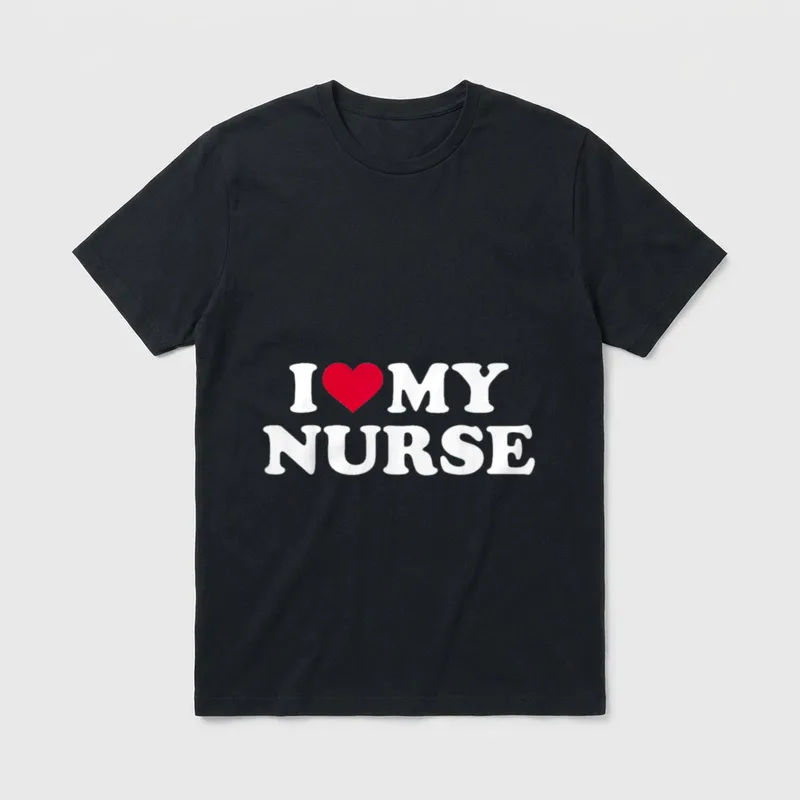 I Love My Nurse T-Shirt – White lettering I and MY NURSE with a red heart – Classic T-Shirt in Black
