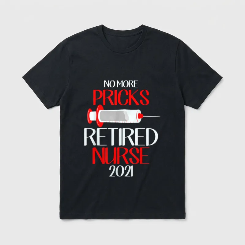 Retired Nurse 2021 Nursing Retirement Party T-Shirt – Classic T-Shirt in Black
