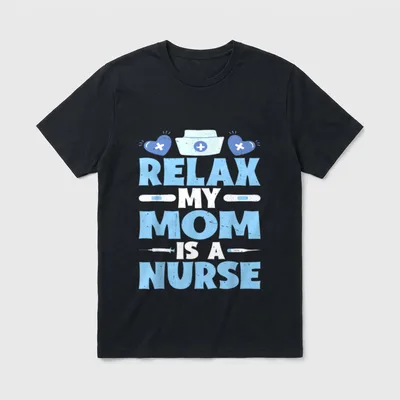 Relax My Mom Is a Kid T-Shirt – Nurse cap, heart bandages, syringe, thermometer, and nurse text – Classic T-Shirt in Black