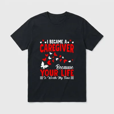 I Became a Caregiver Caregiving Nursing T-Shirt – Classic T-Shirt in Black