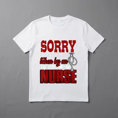 Already Taken by an Awesome Nurse T-Shirt – SORRY THIS GUY IS ALREADY taken by an AWESOME NURSE – Classic T-Shirt in Black