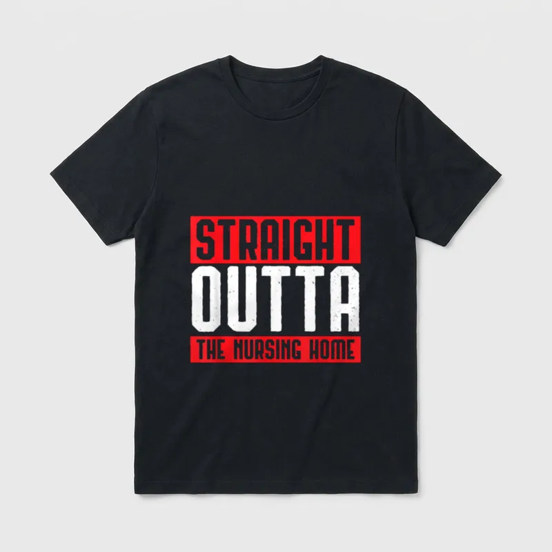 Straight Outta the Nursing Home Grandparents T-Shirt – Classic T-Shirt in Black