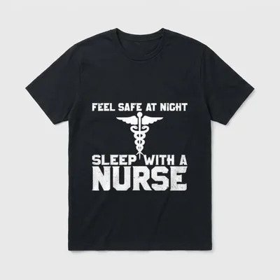 Sleep at Night with a Nurse T-Shirt – FEEL SAFE AT NIGHT SLEEP WITH A NURSE with caduceus emblem – Classic T-Shirt in Black