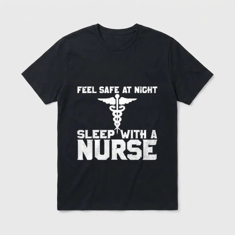 Sleep at Night with a Nurse T-Shirt – FEEL SAFE AT NIGHT SLEEP WITH A NURSE with caduceus emblem – Classic T-Shirt in Black