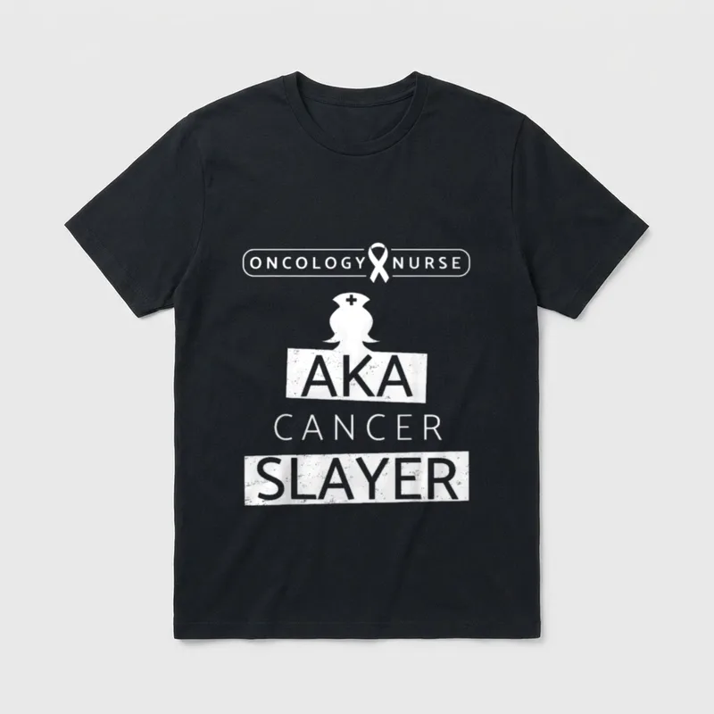Oncology Nurse AKA Cancer Slayer Nursing T-Shirt – Classic T-Shirt in Black