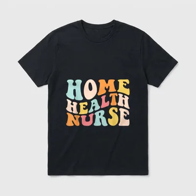 Groovy Home Health Nurse Care Nursing T-Shirt – Classic T-Shirt in Black