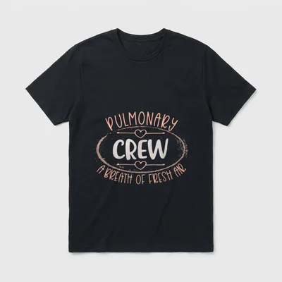 Pulmonary Crew Nurse a Breath T-Shirt – PULMONARY CREW A BREATH OF FRESH AIR lettering with hearts – Classic T-Shirt in Black