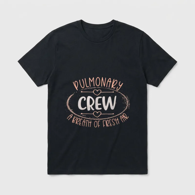 Pulmonary Crew Nurse a Breath T-Shirt – PULMONARY CREW A BREATH OF FRESH AIR lettering with hearts – Classic T-Shirt in Black