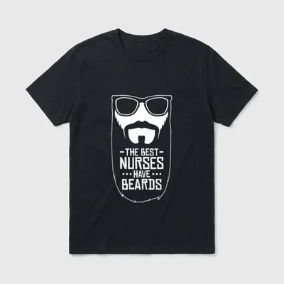 The Best Nurses Have Beards T-Shirt – -THE BEST- NURSES HAVE BEARDS graphic with sunglasses – Classic T-Shirt in Black