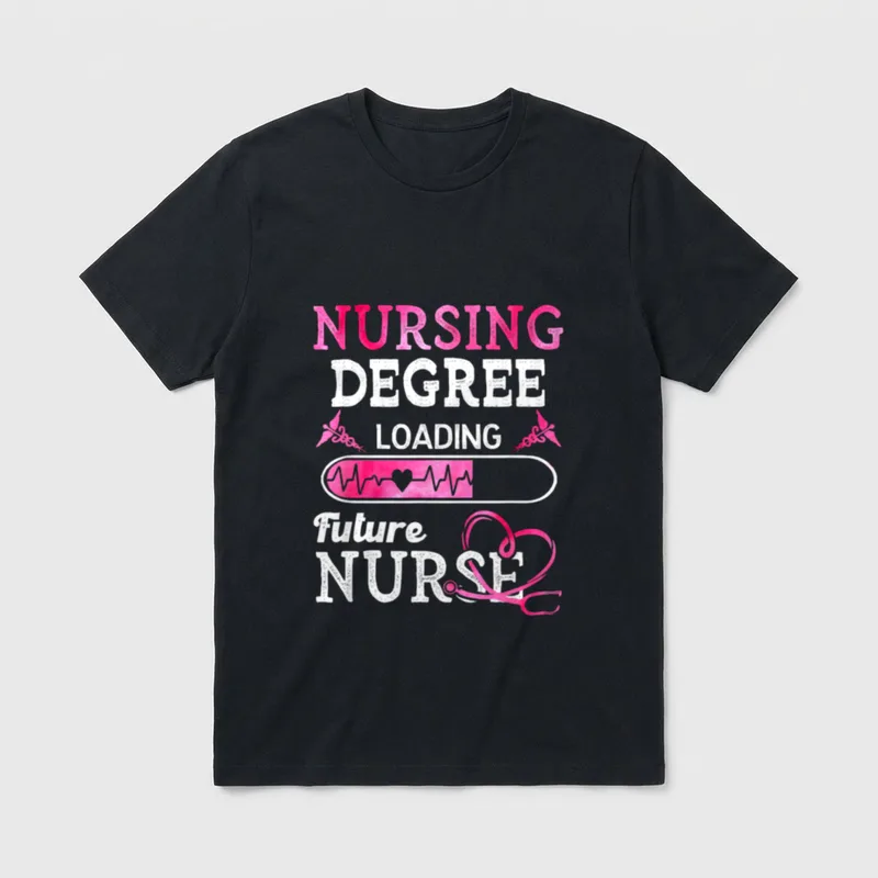 Nursing Degree Loading Future Nurse Profession T-Shirt – Classic T-Shirt in Black