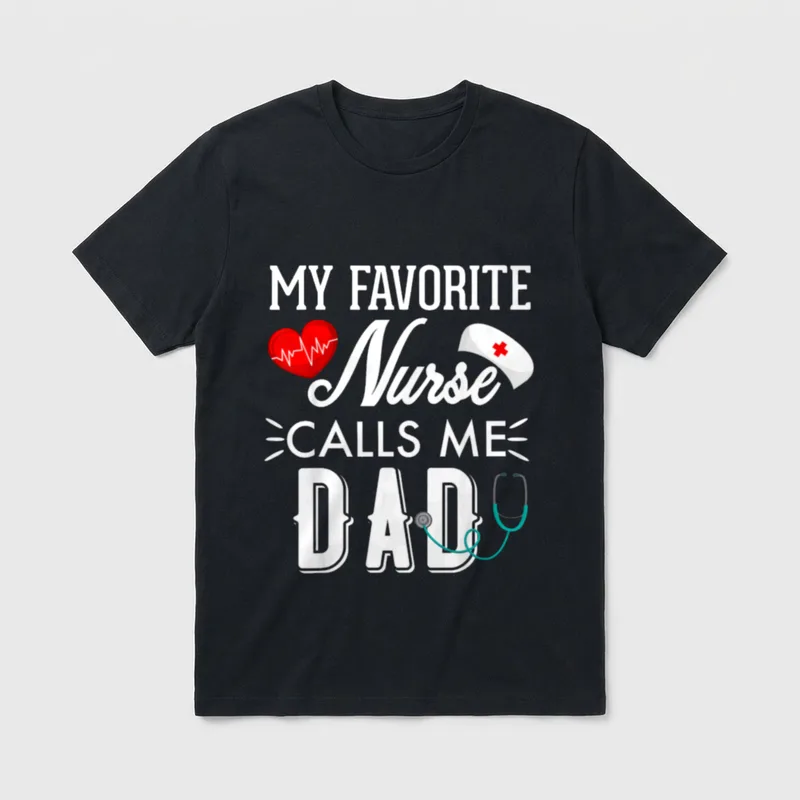 My Favorite Nurse Calls Me Husband T-Shirt – Classic T-Shirt in Black