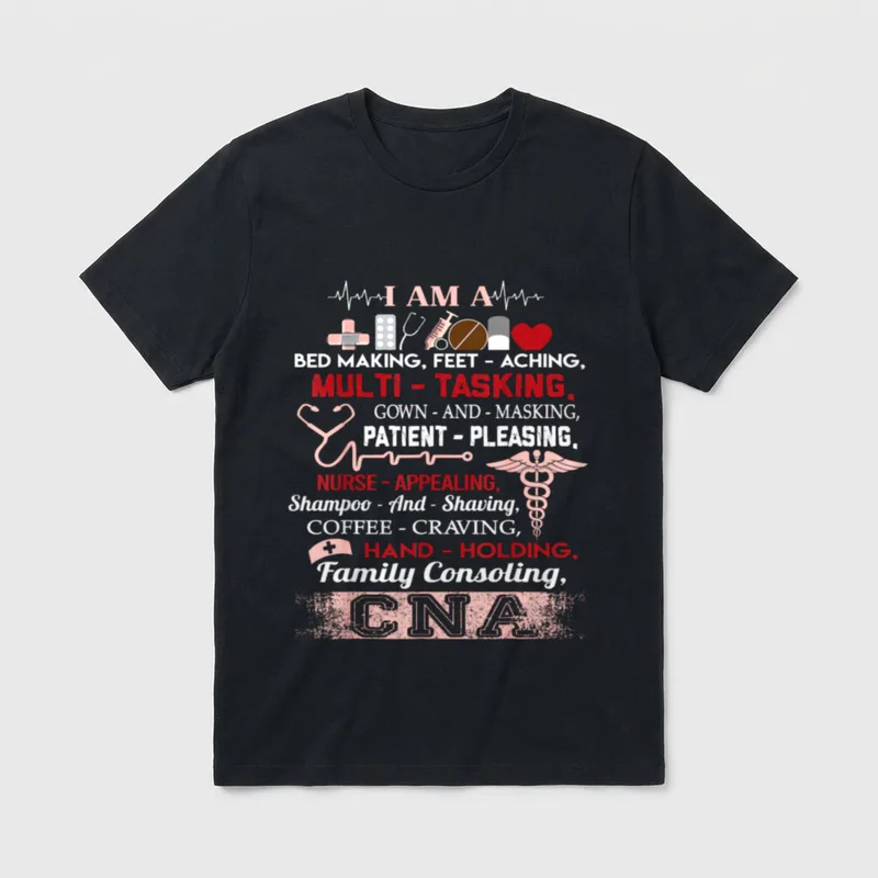 I Am a CNA Nurse Being T-Shirt – Rhyming nursing assistant checklist with medical icons – Classic T-Shirt in Black