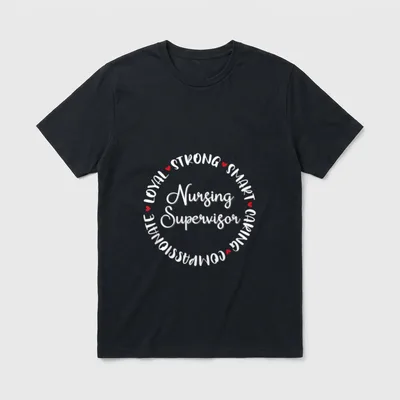 Nursing Supervisor Nurses Graduation Medical Love T-Shirt – Classic T-Shirt in Black