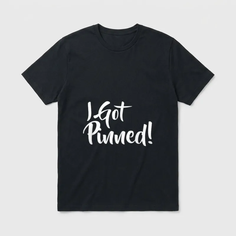 Nursing School Pinning T-Shirt – White brush script lettering that reads I Got Pinned – Classic T-Shirt in Black