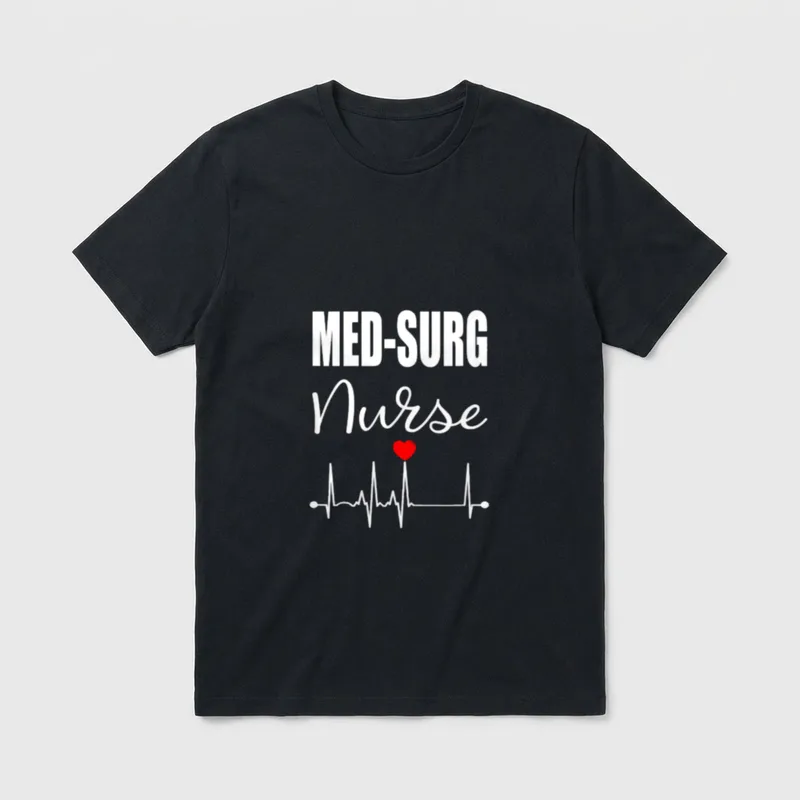 Med Surg Nurse Surgical T-Shirt – Printed MED-SURG Nurse text with an EKG line and red heart – Classic T-Shirt in Black
