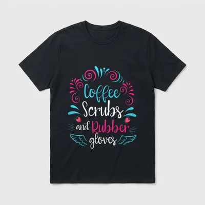 Coffee Scrubs and Rubber Gloves CNA T-Shirt – Classic T-Shirt in Black
