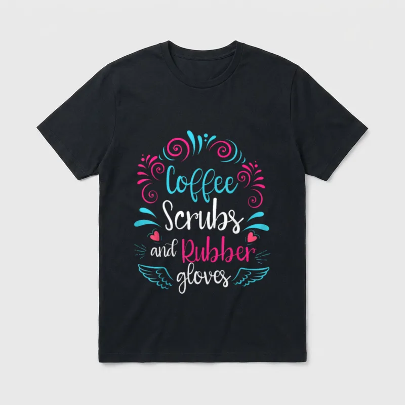 Coffee Scrubs and Rubber Gloves CNA T-Shirt – Classic T-Shirt in Black