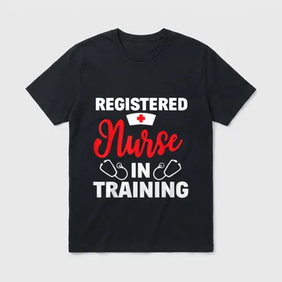 Registered Nurse in Training Nursing Student T-Shirt – Classic T-Shirt in Black