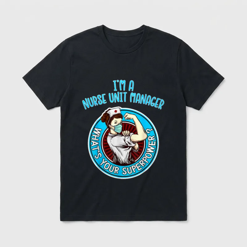 Nurse Unit Manager T-Shirt – Masked nurse flexing her arm inside a circular superpower emblem – Classic T-Shirt in Black