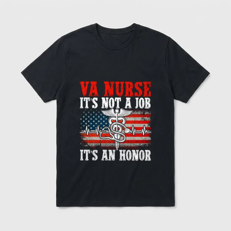 VA Nurse Veterans T-Shirt – VA Nurse It’s Not A Job It’s An Honor with caduceus and flag – Classic T-Shirt in Black
