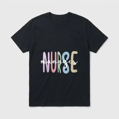 Nurse Manager Appreciation Nursing T-Shirt – Classic T-Shirt in Black