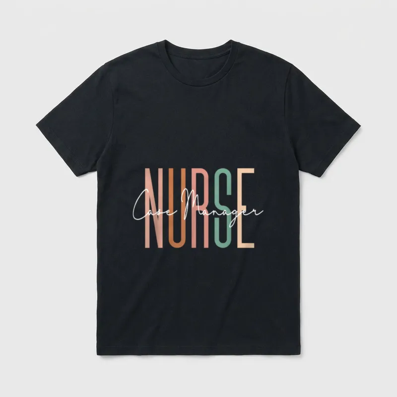 Nurse Case Manager Nursing Management Registered T-Shirt – Classic T-Shirt in Black