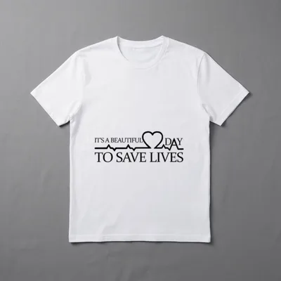 Doctor Nurse Beautiful T-Shirt – IT'S A BEAUTIFUL DAY TO SAVE LIVES with heartbeat line and heart – Classic T-Shirt in Black