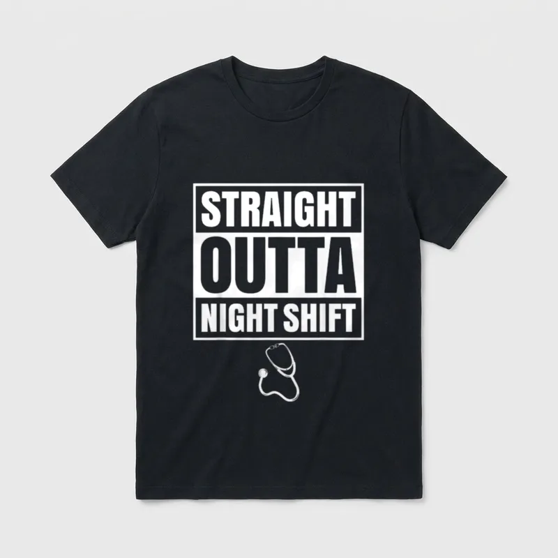 Straight Outta Night Shift Nurse Nursing T-Shirt – Classic T-Shirt in Black