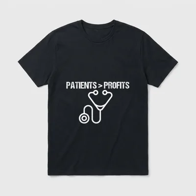Nurse Strike T-Shirt – PATIENTS > PROFITS text with stethoscope outline graphic – Classic T-Shirt in Black