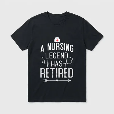 Nurses Nursing Legend Has Retired T-Shirt – Classic T-Shirt in Black