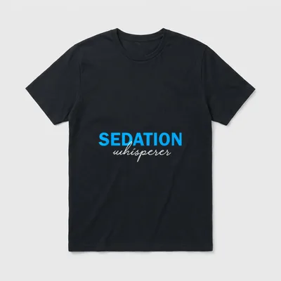 Sedation Whisperer Nurse RN Nursing T-Shirt – Classic T-Shirt in Black